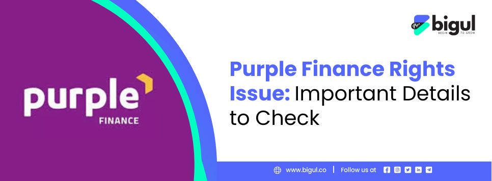 Purple Finance Rights Issue